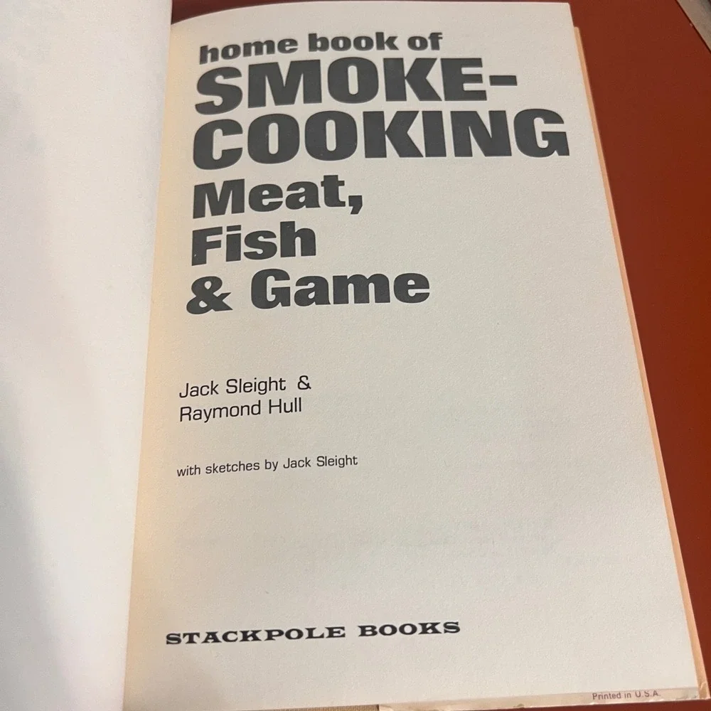 Home Book of Smoke-Cooking Meat Fish & Game 1971 Jack Sleight Raymond‎ Hull Book